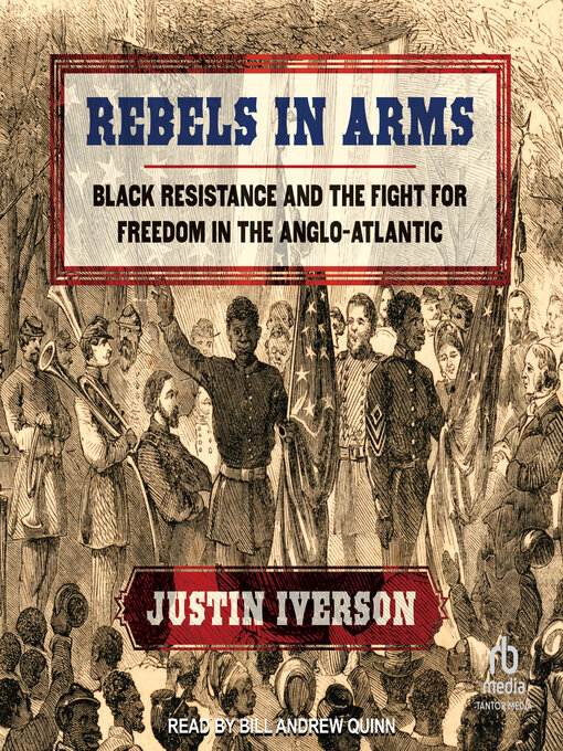 Title details for Rebels in Arms by Justin Iverson - Available